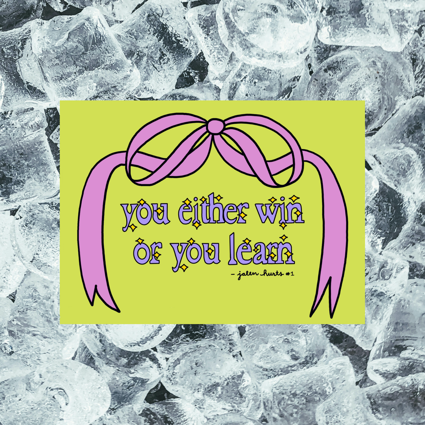You either win or you learn ✰ Vinyl Sticker